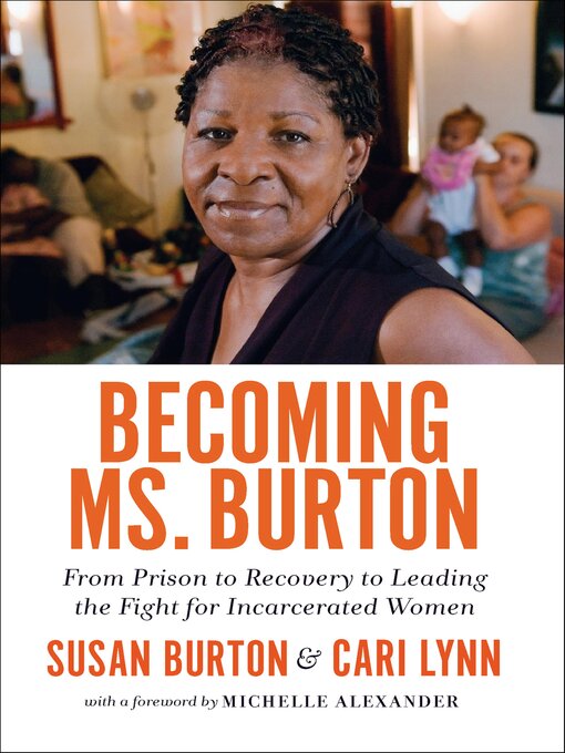 Title details for Becoming Ms. Burton by Susan Burton - Available